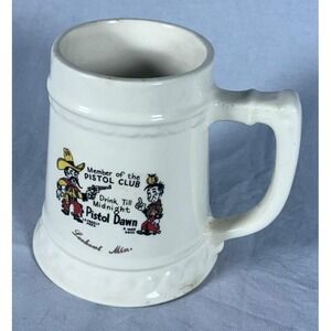 RARE Pistol Club Member Drink Till Midnight Pistol Dawn Ceramic Beer Stein